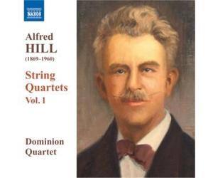 Alfred Hill Quatuors À Cordes (Volume 1)