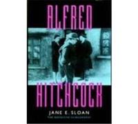 Alfred Hitchcock, A Reference Publication in Film Jane Sloan (Auteur)