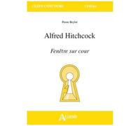 Alfred Hitchcock - Fenêtre Sur Cour