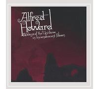 Alfred Howard - 14 Days of The Universe in Incandescent Bloom