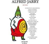 Alfred Jarry - Oeuvres Alfred Jarry (Auteur), Michel Décaudin (Préface)