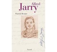 Alfred Jarry Patrick Besnier (Auteur)