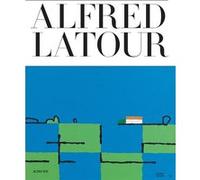 Alfred Latour, les gestes d'un homme libre Alfred Latour (Auteur), Collectif (Auteur)