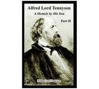Alfred Lord Tennyson