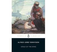Alfred Lord Tennyson Idylls of the King (Poche)