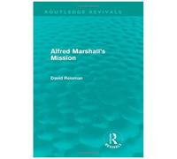 Alfred Marshall's Mission