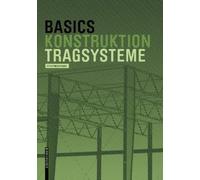 Alfred Meistermann Basics Tragsysteme (Poche) Basics