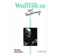 Alfred North Whitehead Zur Einfuhrung Michael Hauskeller (Auteur)