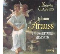 Alfred Scholz - Imperial Classics: Johann Strauss - Unforgettable Memories Volume 4