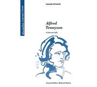 Alfred Tennyson: A Literary Life