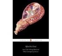 Alfred the Great, Penguin Classics Series John Asser (Auteur)