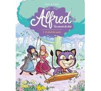 Alfred, un amour de chat - Tome 1 Le duel des coeurs (1)