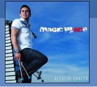 Alfredo Chacon - Magic Place