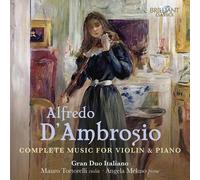 Alfredo D'Ambrosio – Intégrale de la musique pour violon et piano – CD – Edel