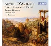 Alfredo D'ambrosio: Works For String Quartet And String Quintet