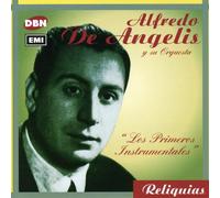 Alfredo De Angelis - Los Primeros Instrumentales