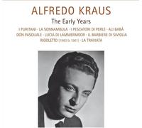 Alfredo Kraus Alfredo Kraus: The Early Years: Live Recordings 1958-1963 (CD)