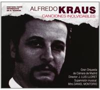 Alfredo Kraus. Canciones Inolvidables