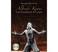 Alfredo Kraus: Una concepcion del canto / A Conception of Singing