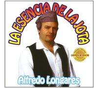 Alfredo Longares - La Esencia De La Jota