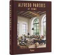 Alfredo Paredes at Home by Alfredo Paredes [Hardback] NEUF