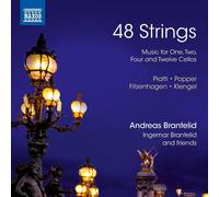 Fitzenhagen / Brantelid – 48 Strings – CD – NAXOS