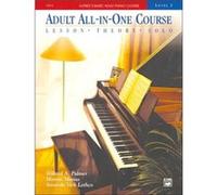 Alfreds Basic Adult All In One Course 2 by Palmer & Willard Manus MORTON LETCHO & AMANDA Amanda Vick Lethco, Morton Manus, Willard A. Palmer (Auteur)