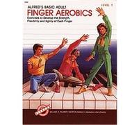 Alfred's Basic Adult Finger Aerobics, Alfred's Basic Piano Library Series Amanda Vick Lethco, Morton Manus, Willard Palmer (Auteur)