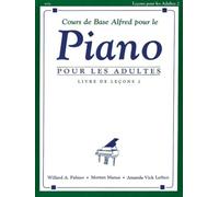 Alfred's basic adult piano course 2 - cours de base alfred pour le piano pour les adultes - 2