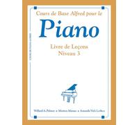 Alfred's basic adult piano course 3 - cours de base alfred pour le piano pour les adultes - 3