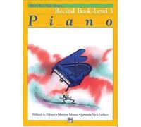 Alfred's Basic Piano Course Recital Book, Bk 3