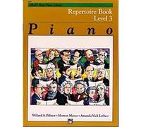 Alfred's Basic Piano Course, Repertoire Book 3, Alfred's Basic Piano Library Series Amanda Lethco, Morton Manus, Willard Palmer (Auteur)