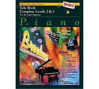 Alfred's Basic Piano Course, Top Hits! Solo Book Complete 2 & 3, Alfred's Basic Piano Library Series
