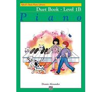 AlfredS Basic Piano Library Duet 1b by By composer Dennis Alexander