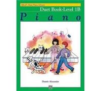Dennis Alexander – Alfred's Basic Piano Duet Book Lvl 1B – Piano – Alfred Music