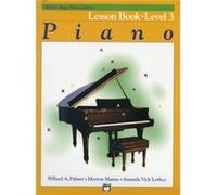 Alfreds Basic Piano Library Lesson 3 by Amanda Vick Lethco Amanda Vick Lethco, Morton Manus, Willard Palmer (Auteur)