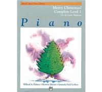 AlfredS Basic Piano Library Merry Christmas 1 Complete by Willard A Palmer & Morton Manus & Amanda Vick Lethco Amanda Vick Lethco, Morton Manus, Willard Palmer (Auteur)