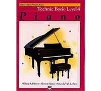 Alfred's Basic Piano Library Piano Course, Technic Book Level 4, Alfred's Basic Piano Library Series Amanda Lethco, Morton Manus, Willard Palmer (Auteur)