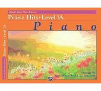 Alfred's Basic Piano Library Praise Hits, Bk 1a