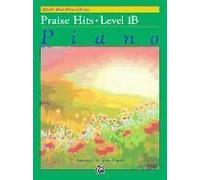 Alfred's Basic Piano Library Praise Hits, Bk 1b