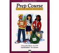 Alfred's Basic Piano Library Prep Course for the Young Beginner, Alfred's Basic Piano Library Series E. L. Lancaster, Gayle Kowalchyk (Auteur)