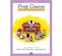 Alfred Prep Course Lesson Book Level D --- Piano - Palmer, Manus & Lethco --- Alfred Publishing