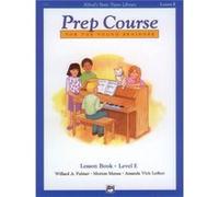 Alfreds Basic Piano Library Prep Course Lesson E by Amanda Vick Lethco Amanda Vick Lethco, Morton Manus, Willard Palmer (Auteur)