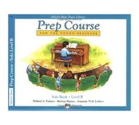 Palmer, Manus & Lethco – Alfred Prep Course Solo Book Level B – Piano