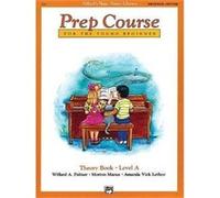 AlfredS Basic Piano Library Prep Course Theory a by Willard Palmer & Morton Manus & Amanda Vick Lethco Amanda Vick Lethco, Morton Manus, Willard Palmer (Auteur)