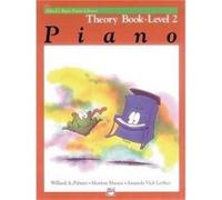 AlfredS Basic Piano Library Theory 2 by Willard A Palmer & Morton Manus & Amanda Vick Lethco Amanda Vick Lethco, Morton Manus, Willard A. Palmer (Auteur)