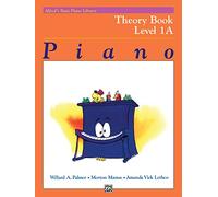 Alfred's Basic Piano Library: Theory Book Level 1A