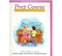 Alfred's basic piano prep course theory: book d piano