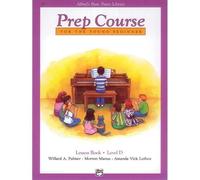 Alfred's Basic Piano Prep Course Lesson Book, Bk D