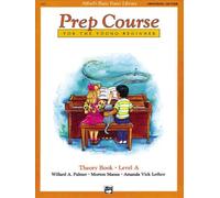 Alfred's Basic Piano Prep Course Theory Book, Bk A: Universal Edition